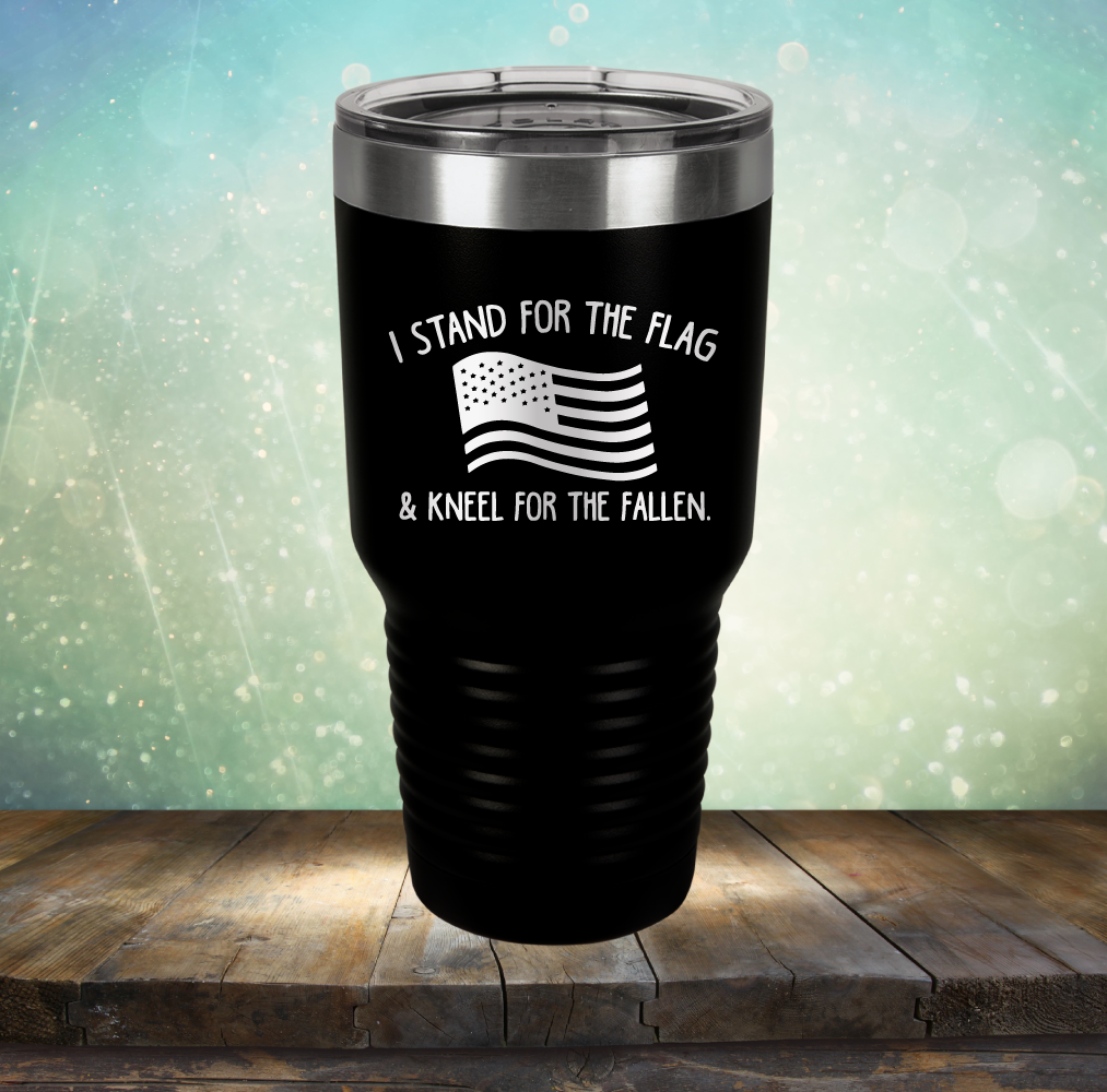I Stand for the Flag &amp; Kneel for the Fallen