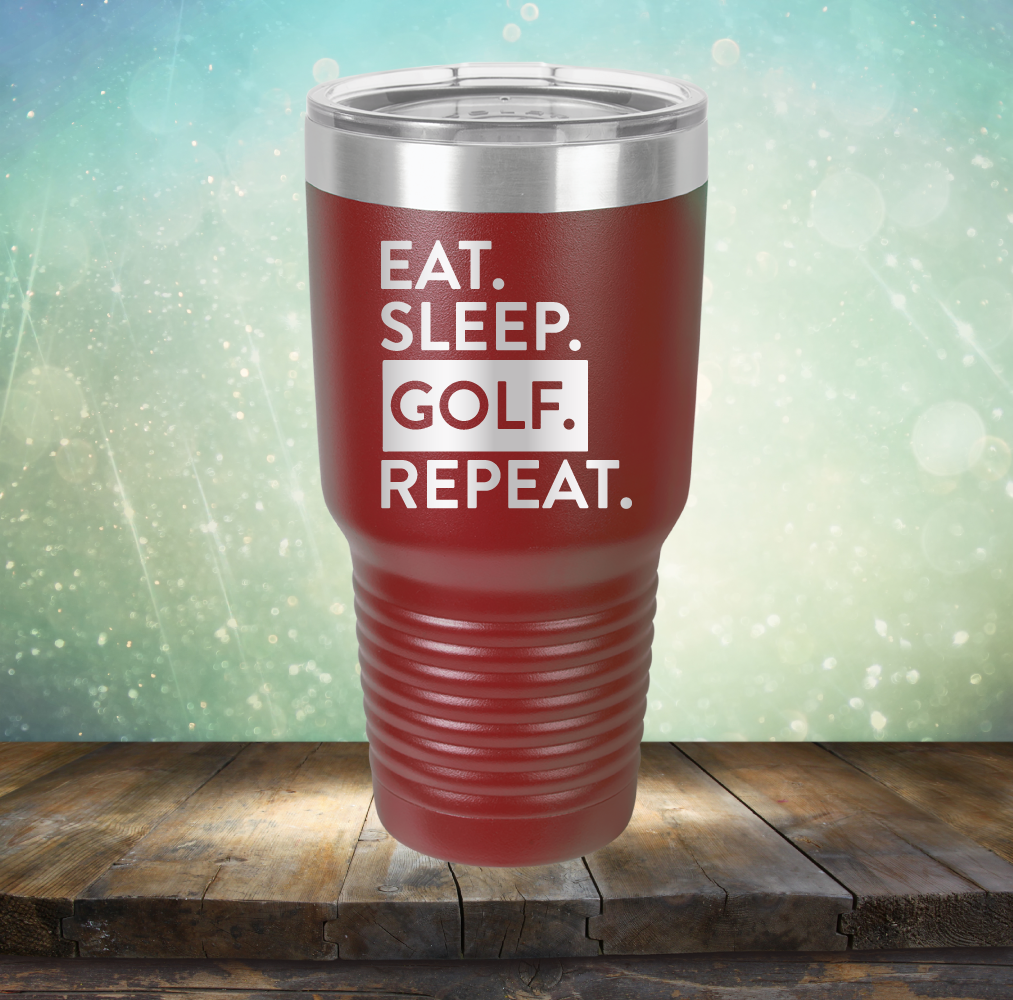 Eat Sleep Golf Repeat - Laser Etched Tumbler Mug
