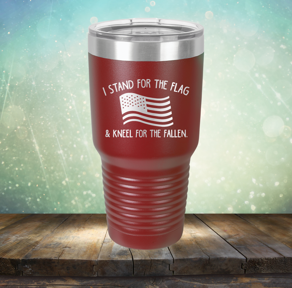 I Stand for the Flag &amp; Kneel for the Fallen