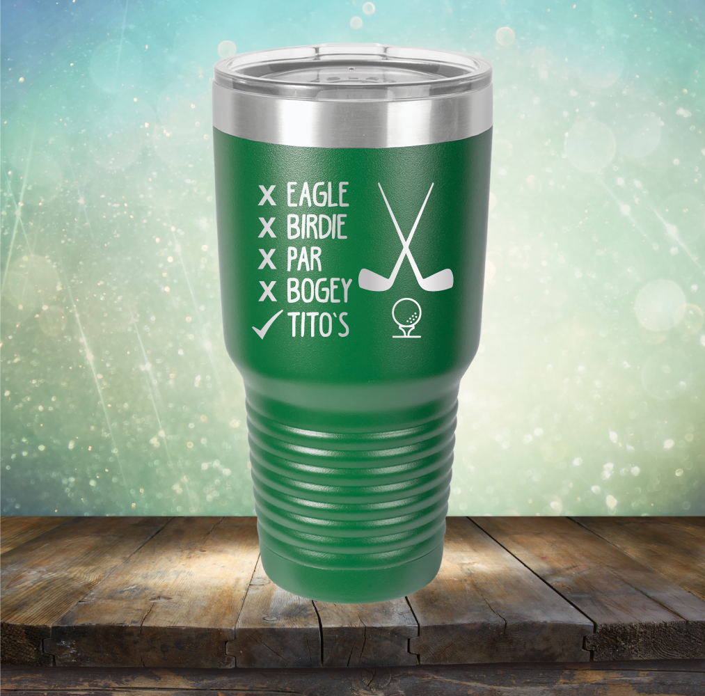 Eagle Birdie Par Bogey Tito&#39;s - Laser Etched Tumbler Mug
