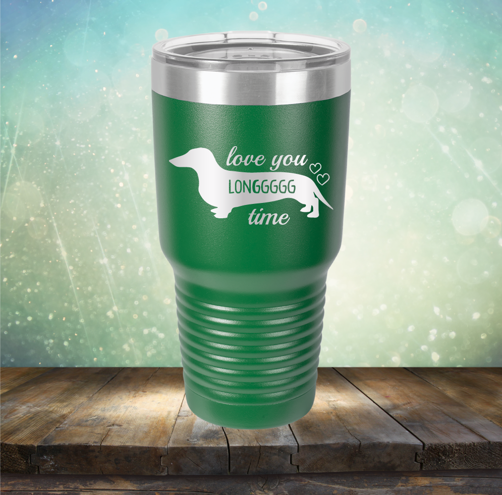 Love You Longgggg Time - Laser Etched Tumbler Mug
