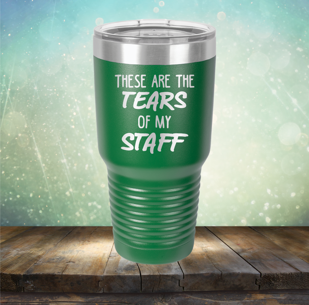 These Are The Tears Of My Staff