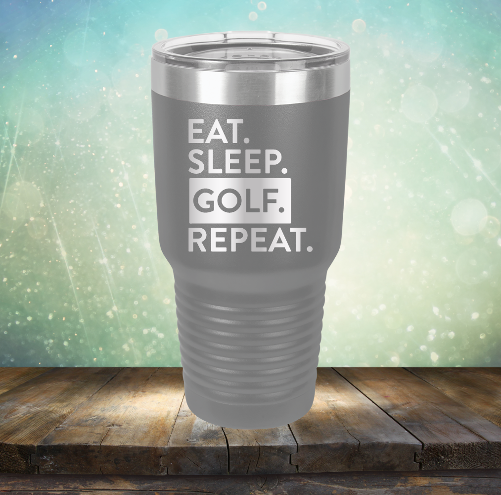 Eat Sleep Golf Repeat - Laser Etched Tumbler Mug