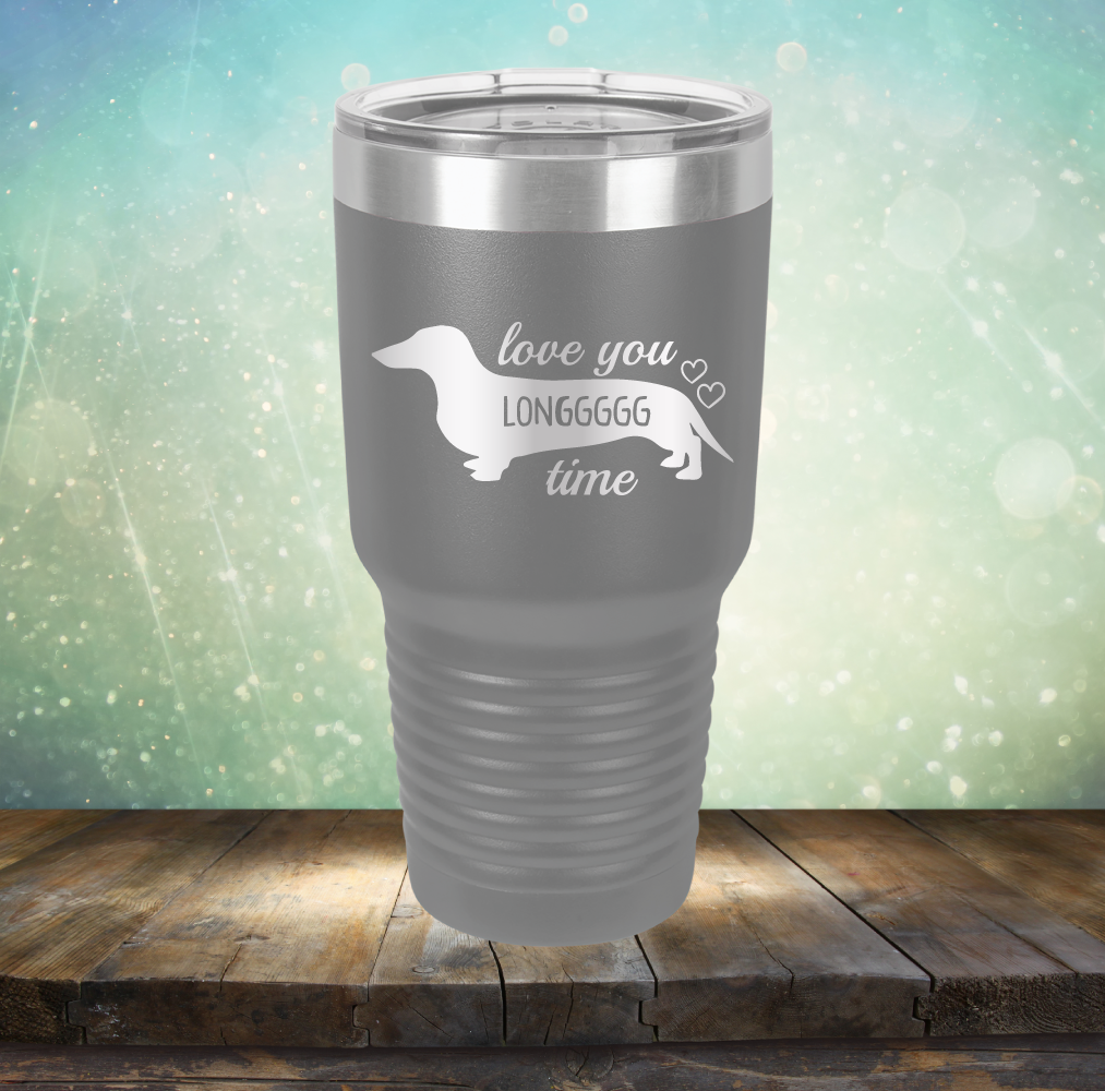 Love You Longgggg Time - Laser Etched Tumbler Mug