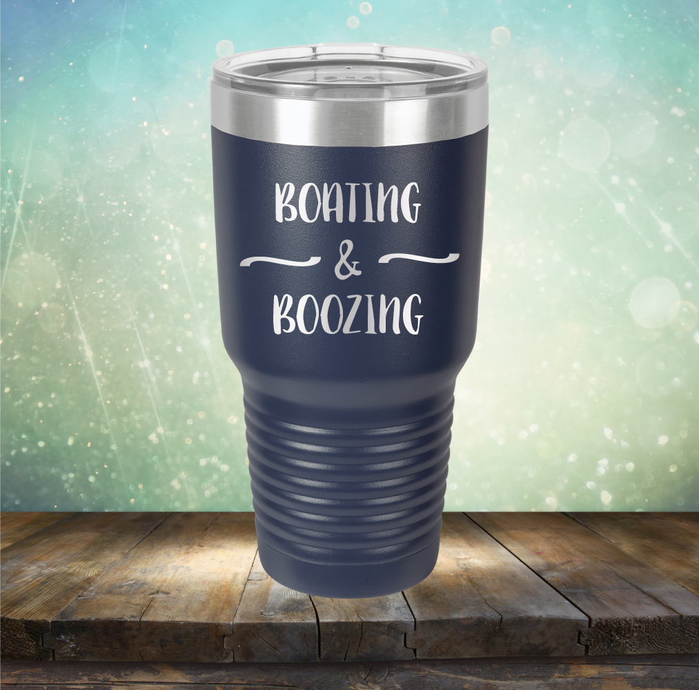 Boating &amp; Boozing - Laser Etched Tumbler Mug