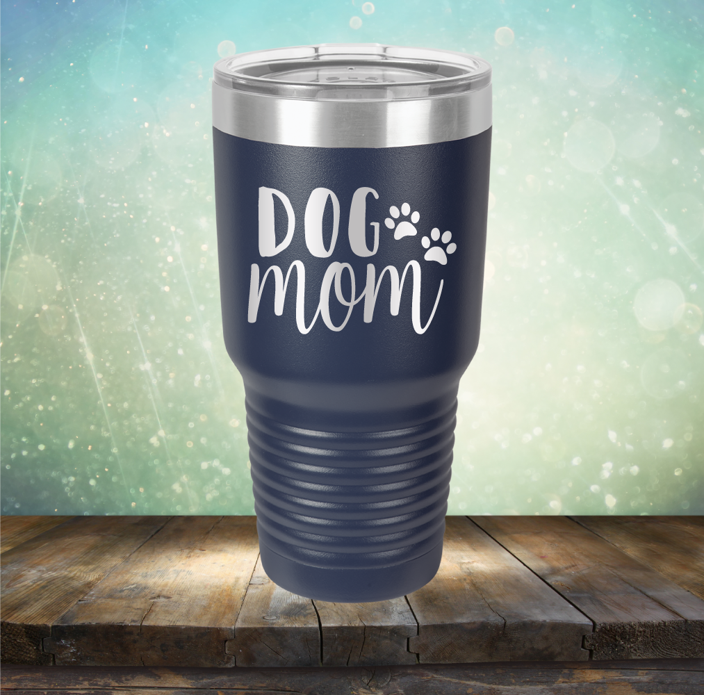 Dog Mom - Laser Etched Tumbler Mug