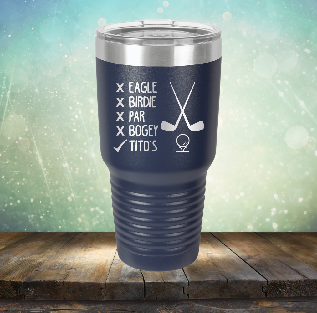 Eagle Birdie Par Bogey Tito&#39;s - Laser Etched Tumbler Mug
