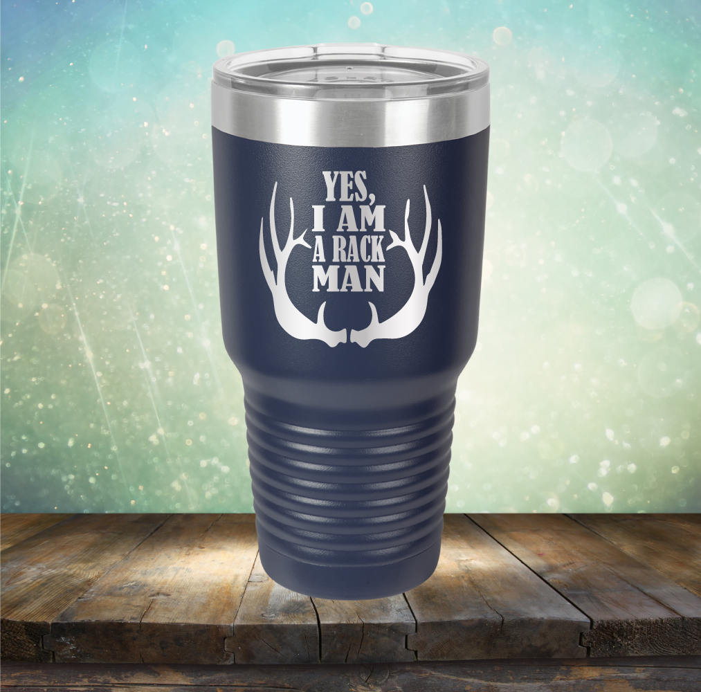 Yes, I am A Rack Man - Laser Etched Tumbler Mug