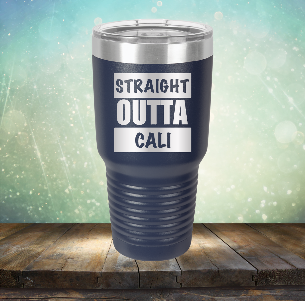 Straight Outta Cali - Laser Etched Tumbler Mug