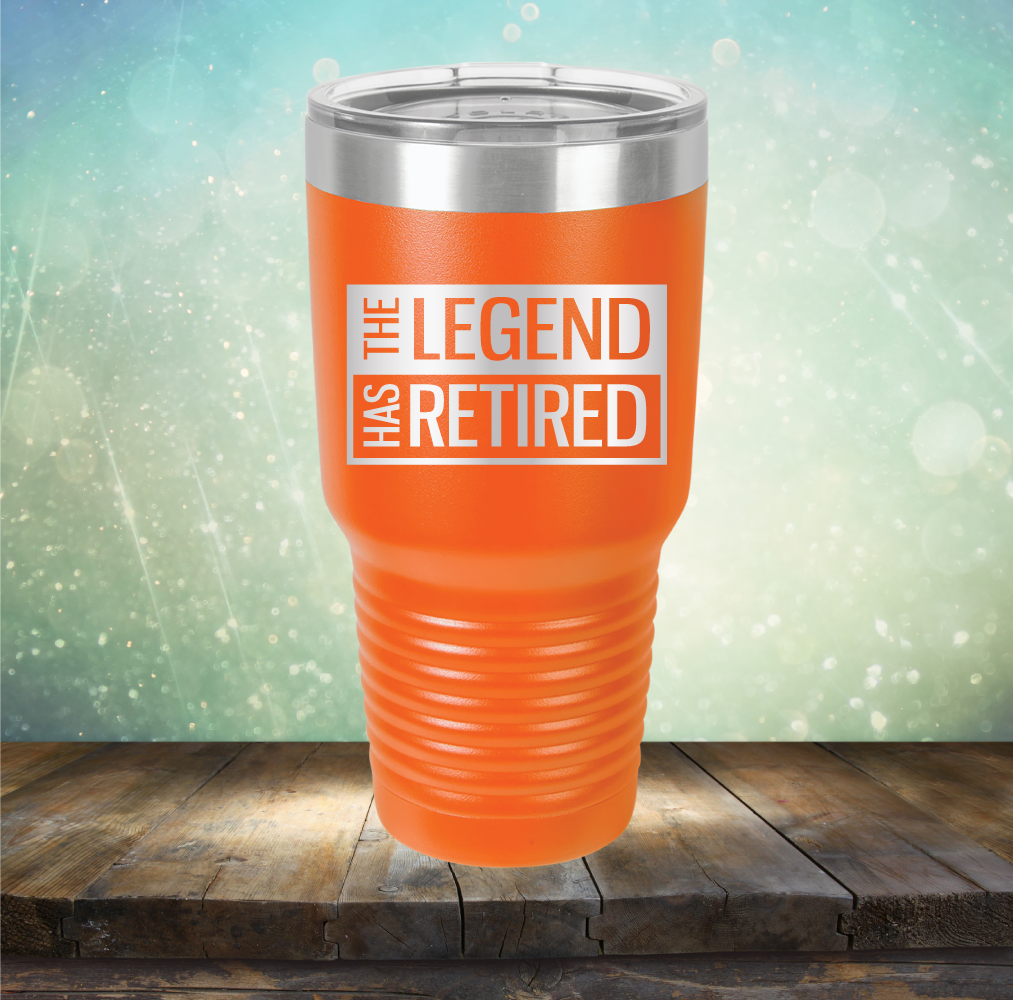 The Legend has Retired - Laser Etched Tumbler Mug