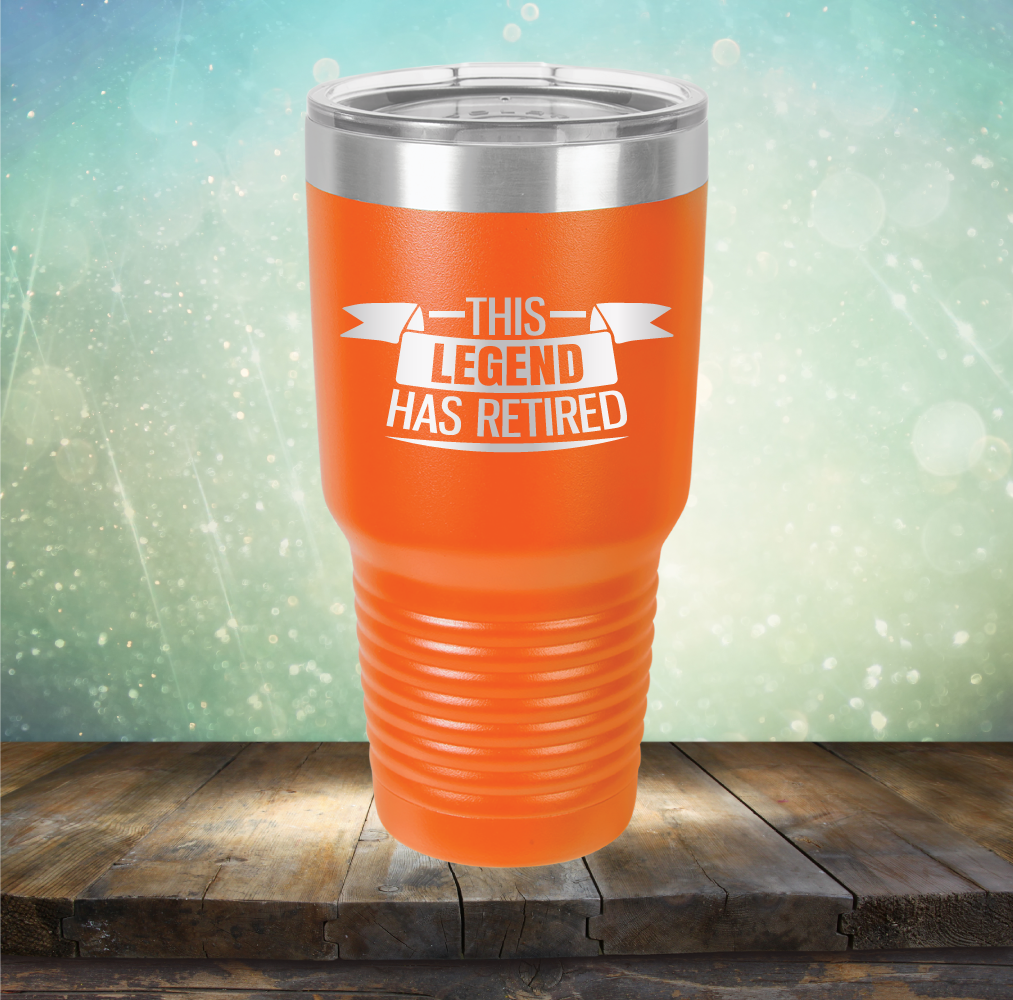 This Legend has Retired - Laser Etched Tumbler Mug