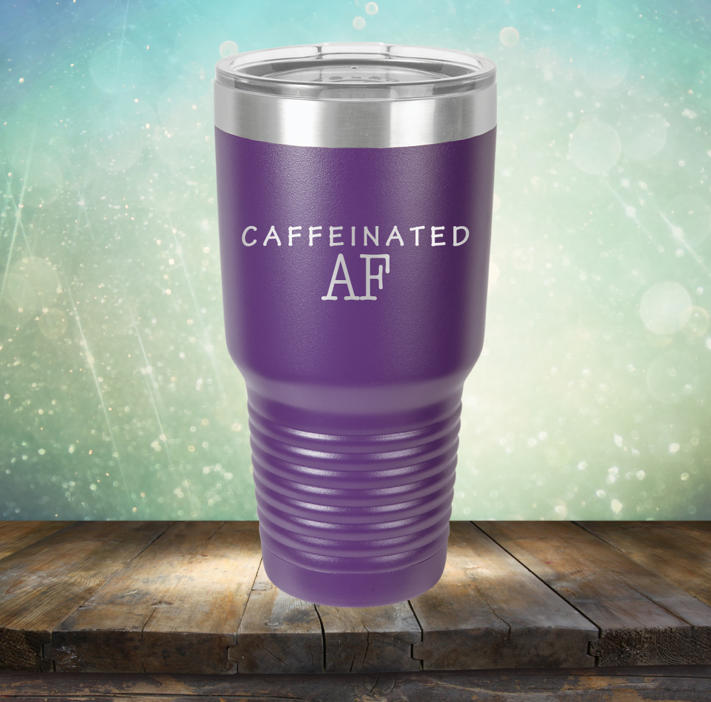 Caffeinated AF - Laser Etched Tumbler Mug