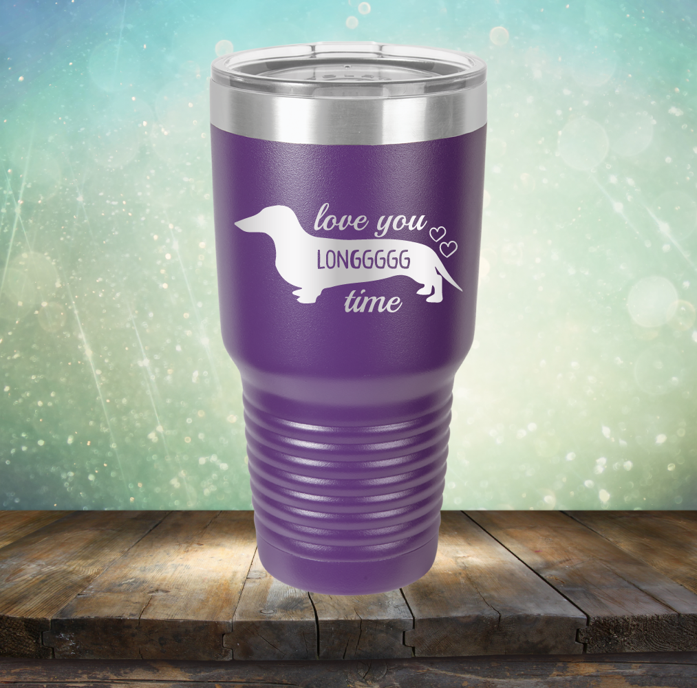 Love You Longgggg Time - Laser Etched Tumbler Mug