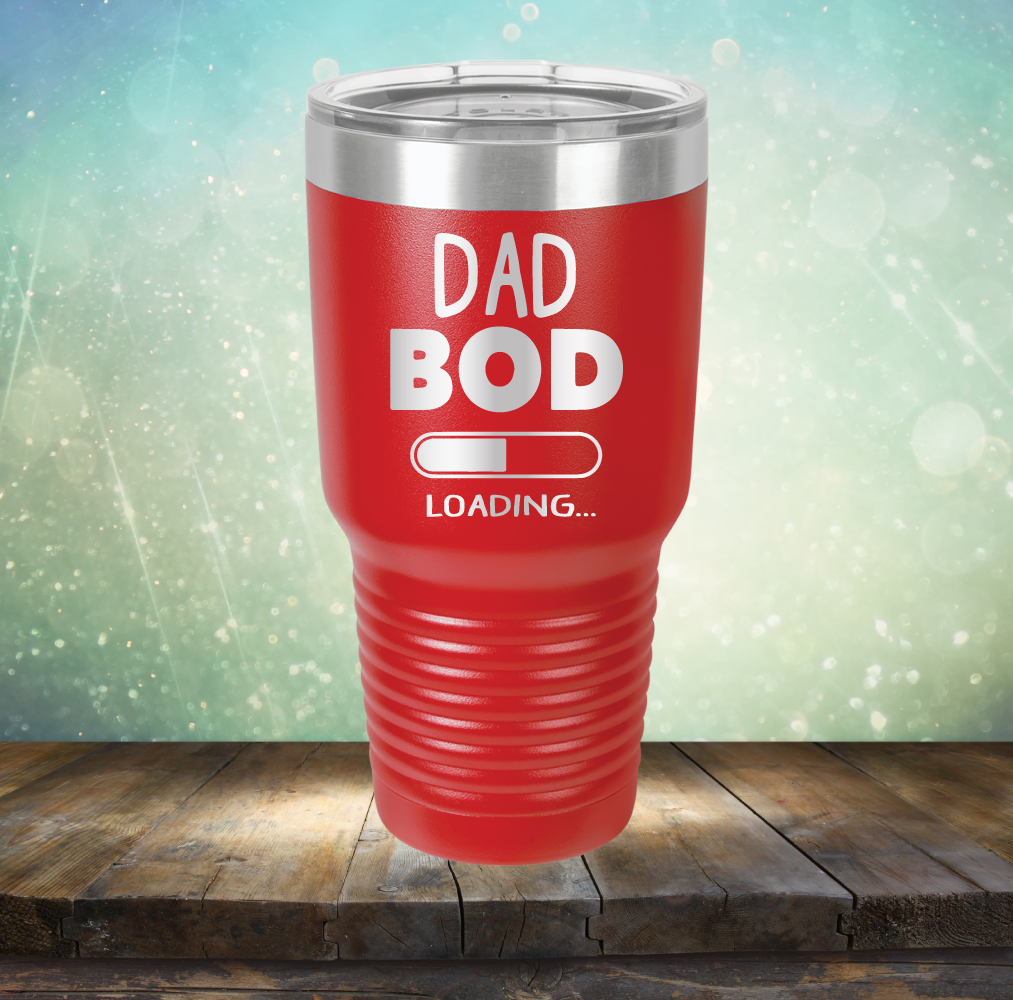 Dad Bod Loading - Laser Etched Tumbler Mug