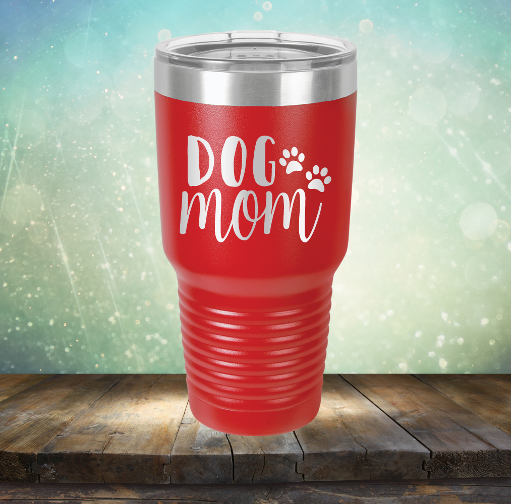Dog Mom - Laser Etched Tumbler Mug