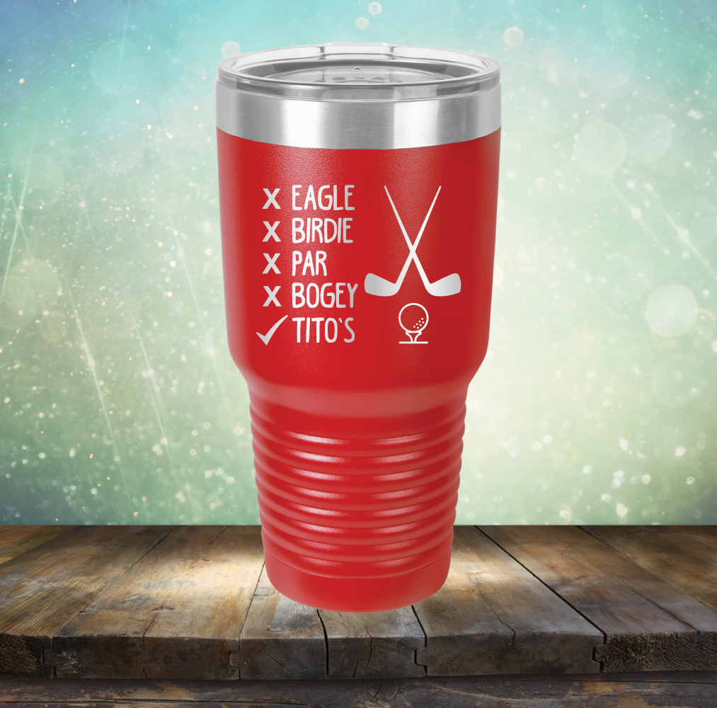 Eagle Birdie Par Bogey Tito&#39;s - Laser Etched Tumbler Mug
