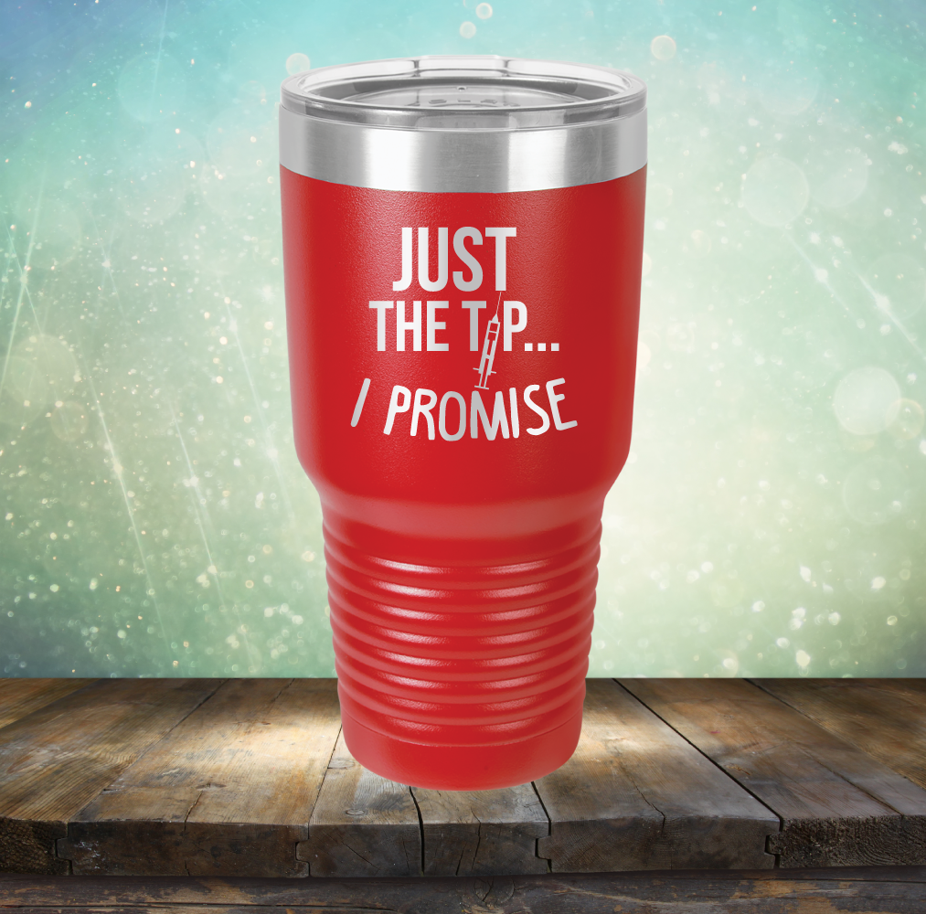 Just the Tip I Promise