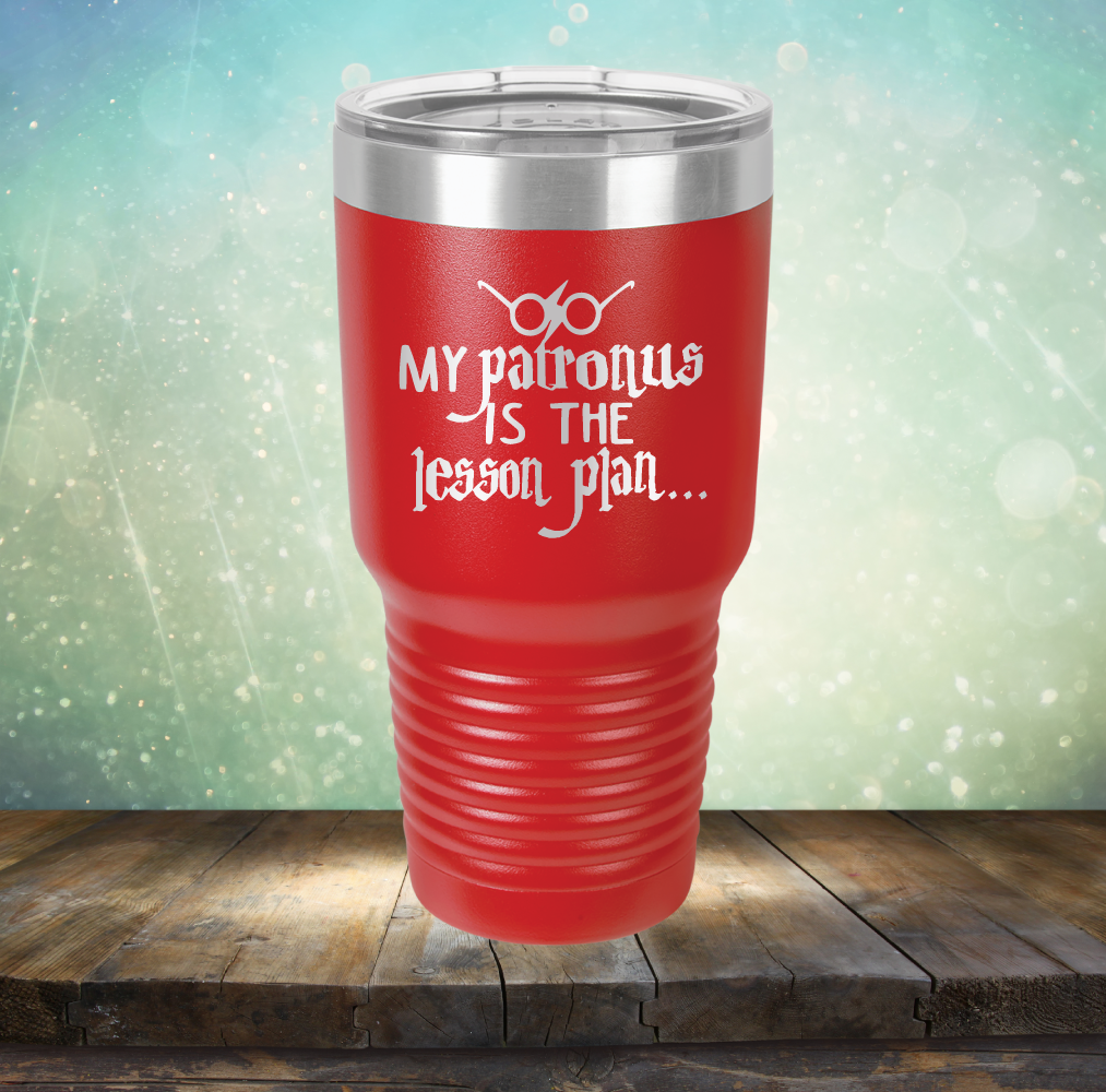My Patronus is the Lesson Plan - Laser Etched Tumbler Mug