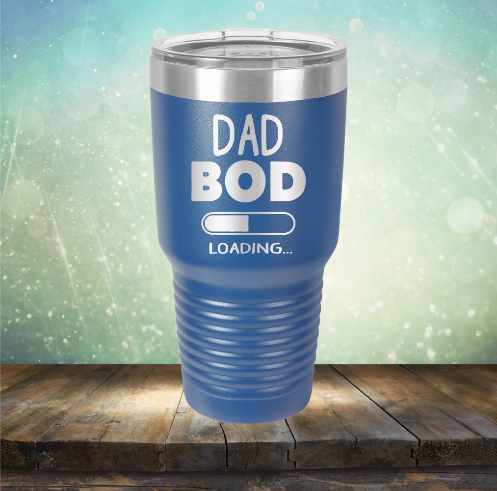 Dad Bod Loading - Laser Etched Tumbler Mug