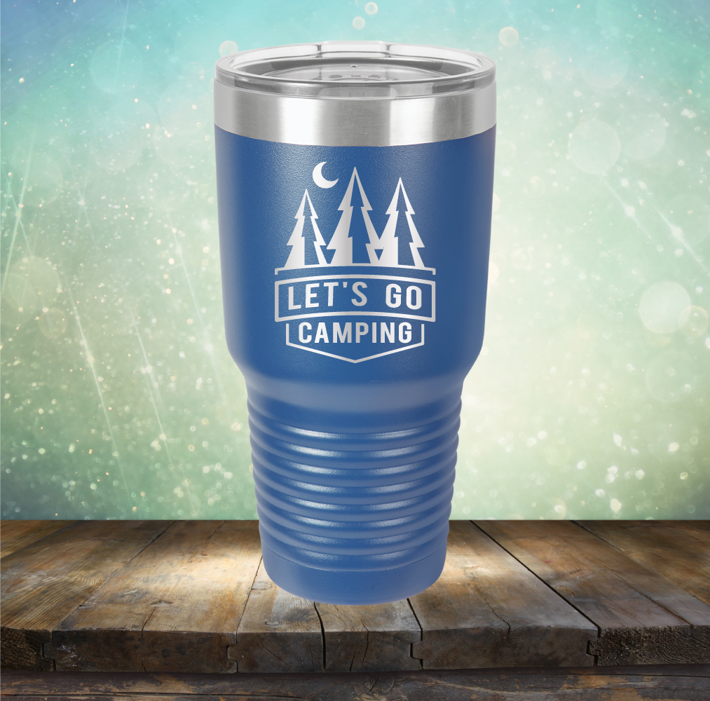 Let&#39;s Go Camping - Laser Etched Tumbler Mug