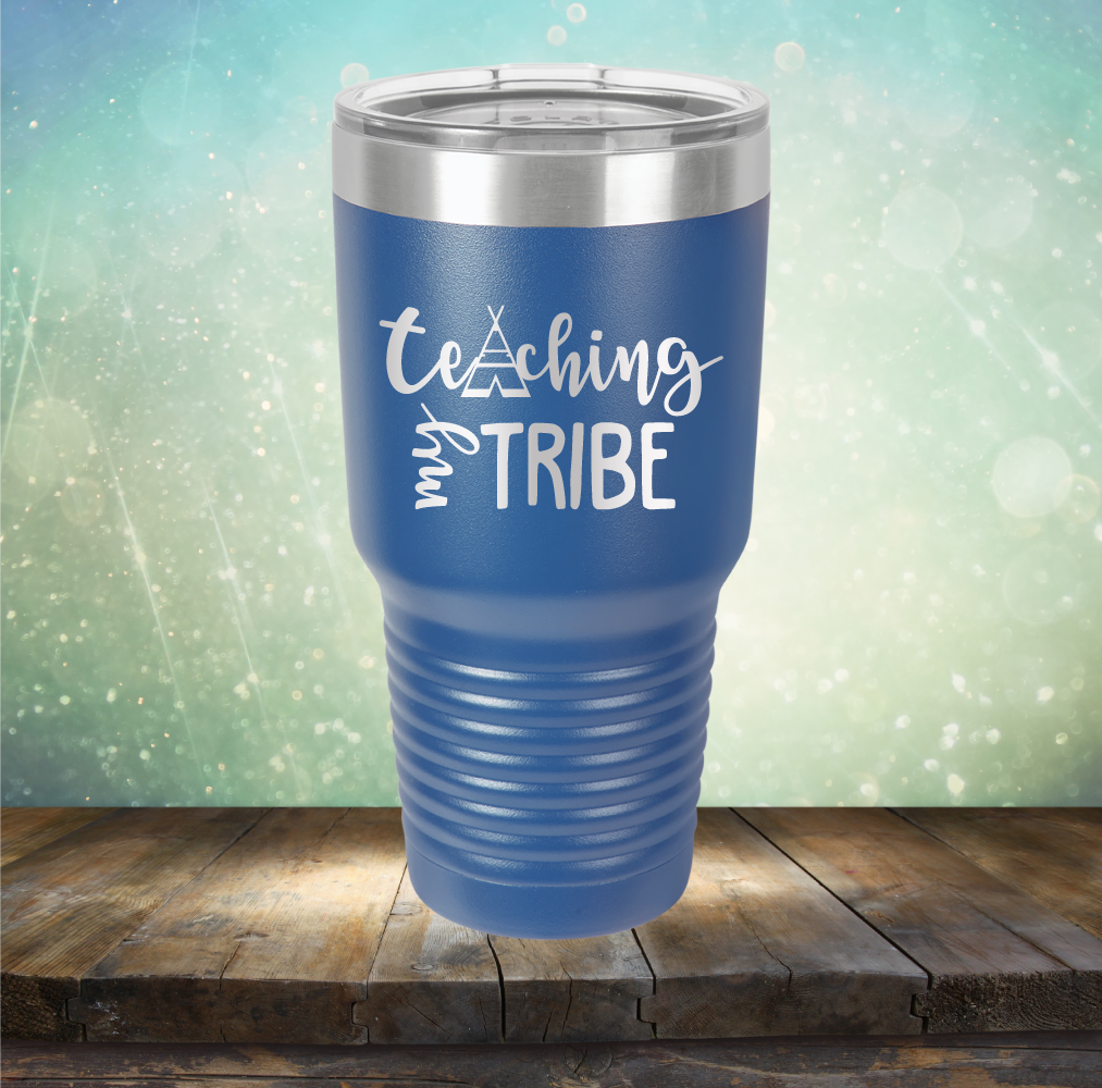 Teaching My Tribe - Laser Etched Tumbler Mug