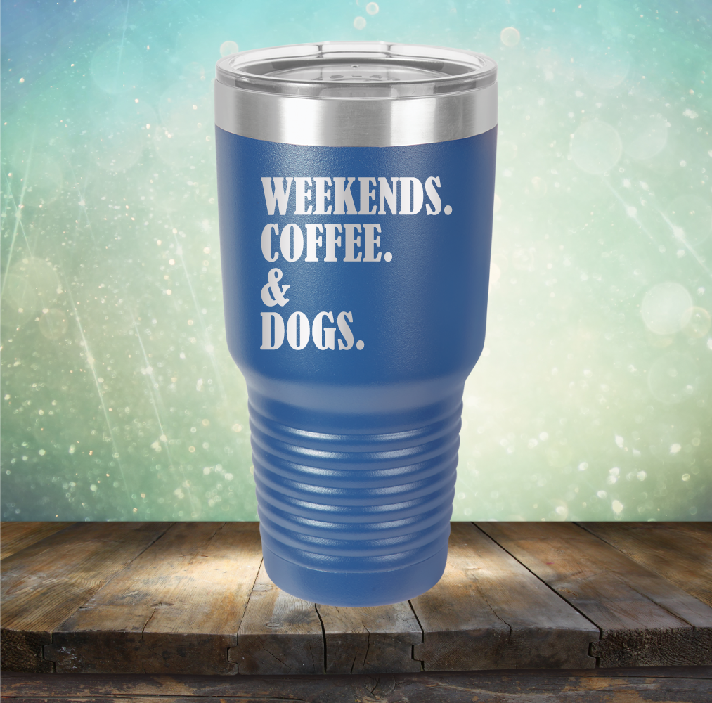 Weekends, Coffee &amp; Dogs