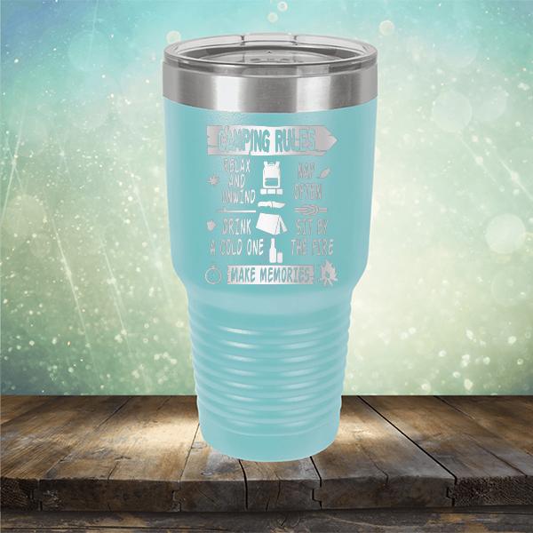 Camping Rules Relax and Unwind Nap Often Drink a Cold One Sit By the Fire Make Memories - Laser Etched Tumbler Mug