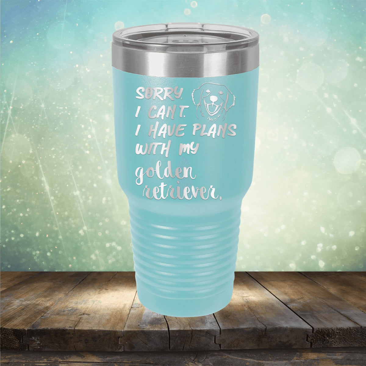 Sorry I Can&#39;t I Have Plans with My Golden Retriever - Laser Etched Tumbler Mug