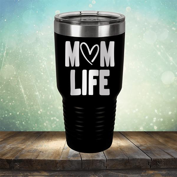 Mom Life with Heart - Laser Etched Tumbler Mug