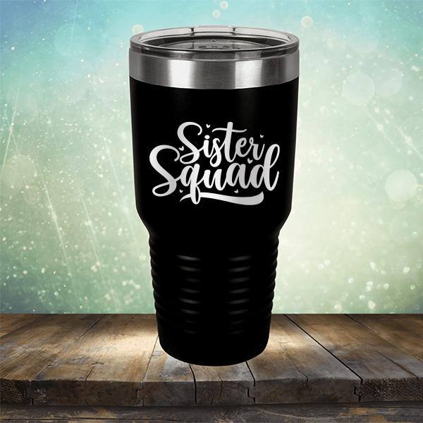 Sister Squad - Laser Etched Tumbler Mug