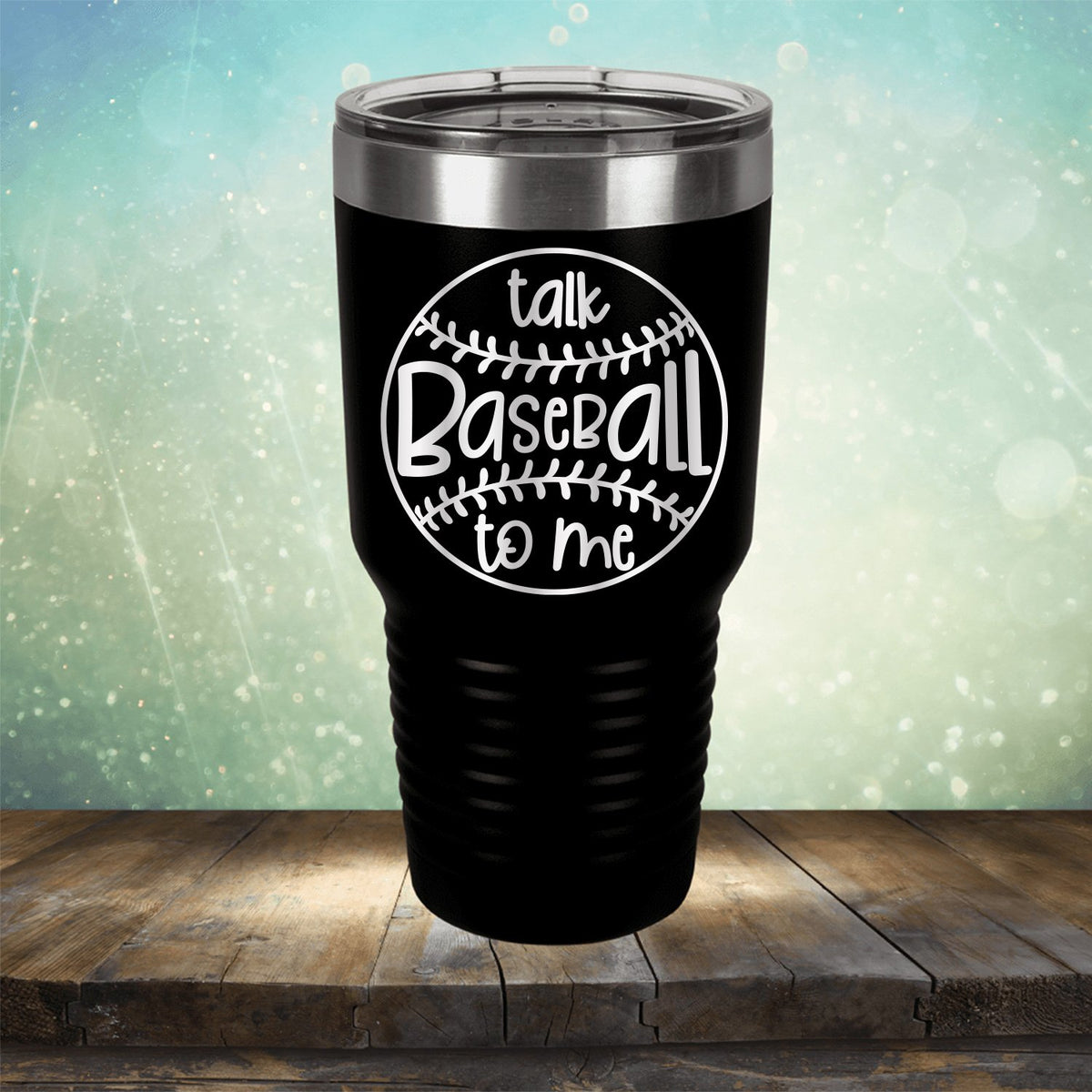 Talk Baseball To Me - Laser Etched Tumbler Mug