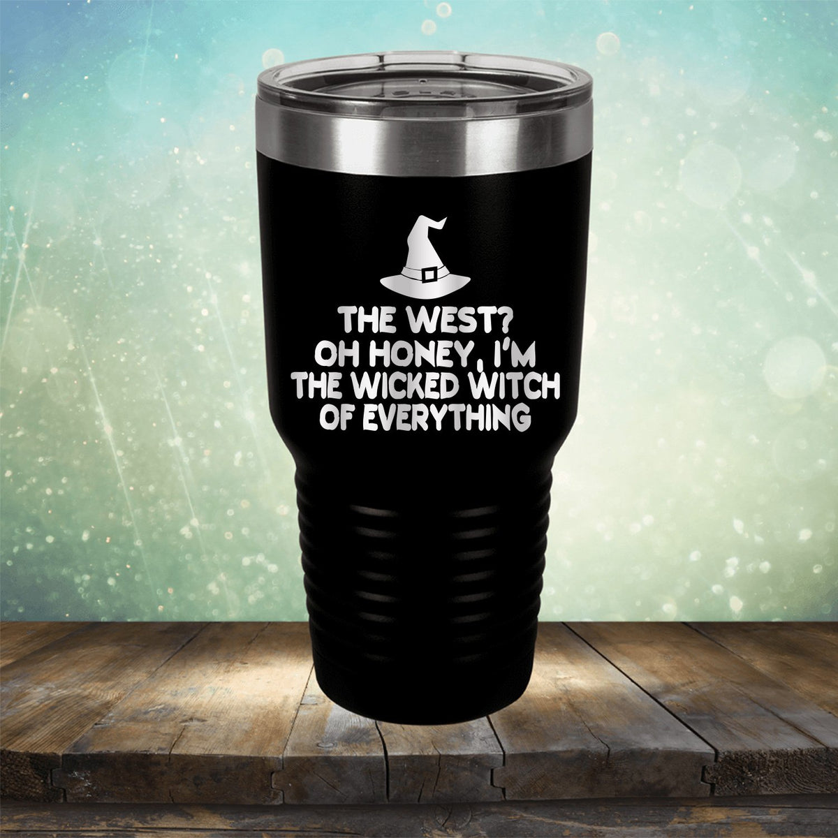 I&#39;m the Wicked Witch of Everything - Laser Etched Tumbler Mug