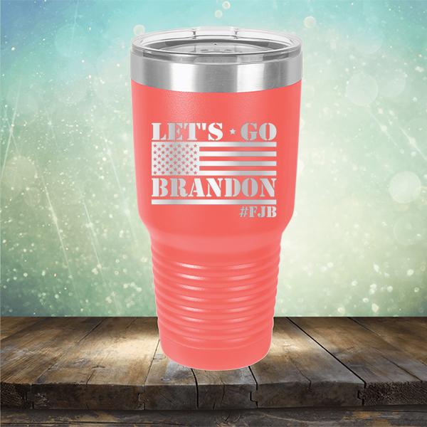 Let&#39;s Go Brandon American Flag - Laser Etched Tumbler Mug
