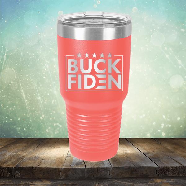 Buck Fiden - Laser Etched Tumbler Mug