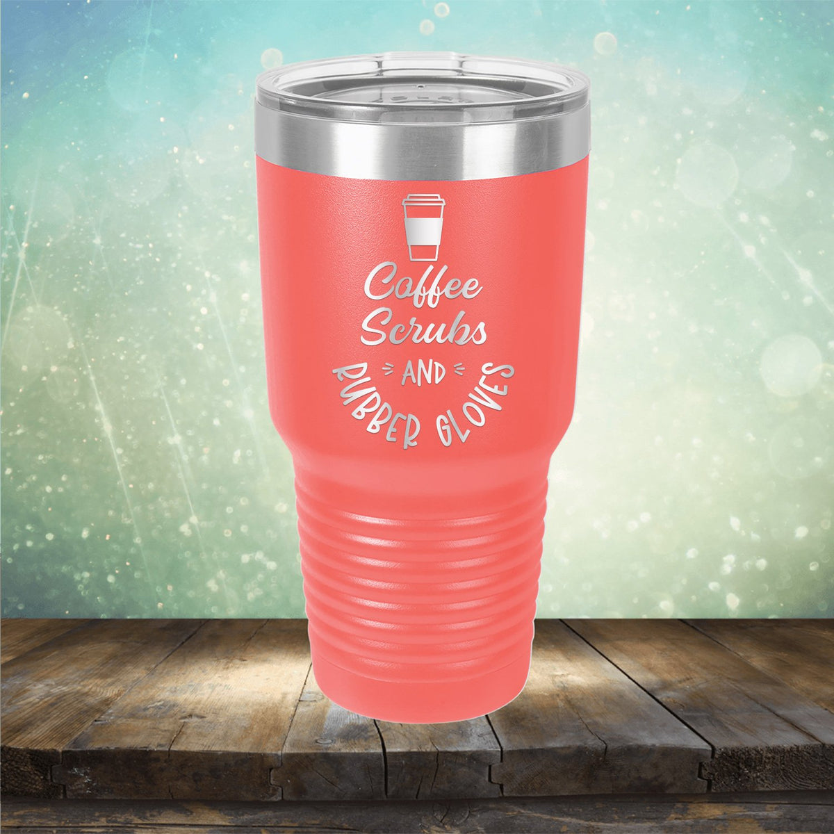 Coffee Scrubs and Rubber Gloves - Laser Etched Tumbler Mug