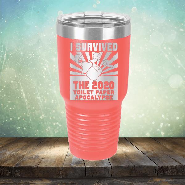 I Survived 2020 Toilet Paper Apocalypse - Laser Etched Tumbler Mug