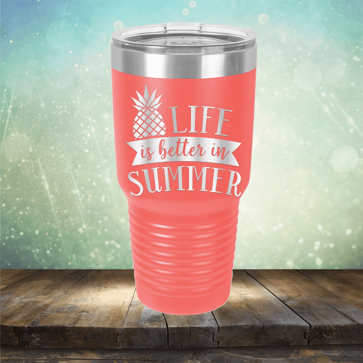 Life is Better in Summer - Laser Etched Tumbler Mug