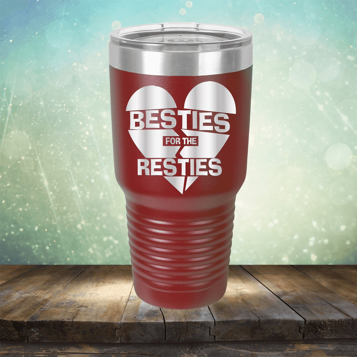 Besties For The Resties - Laser Etched Tumbler Mug