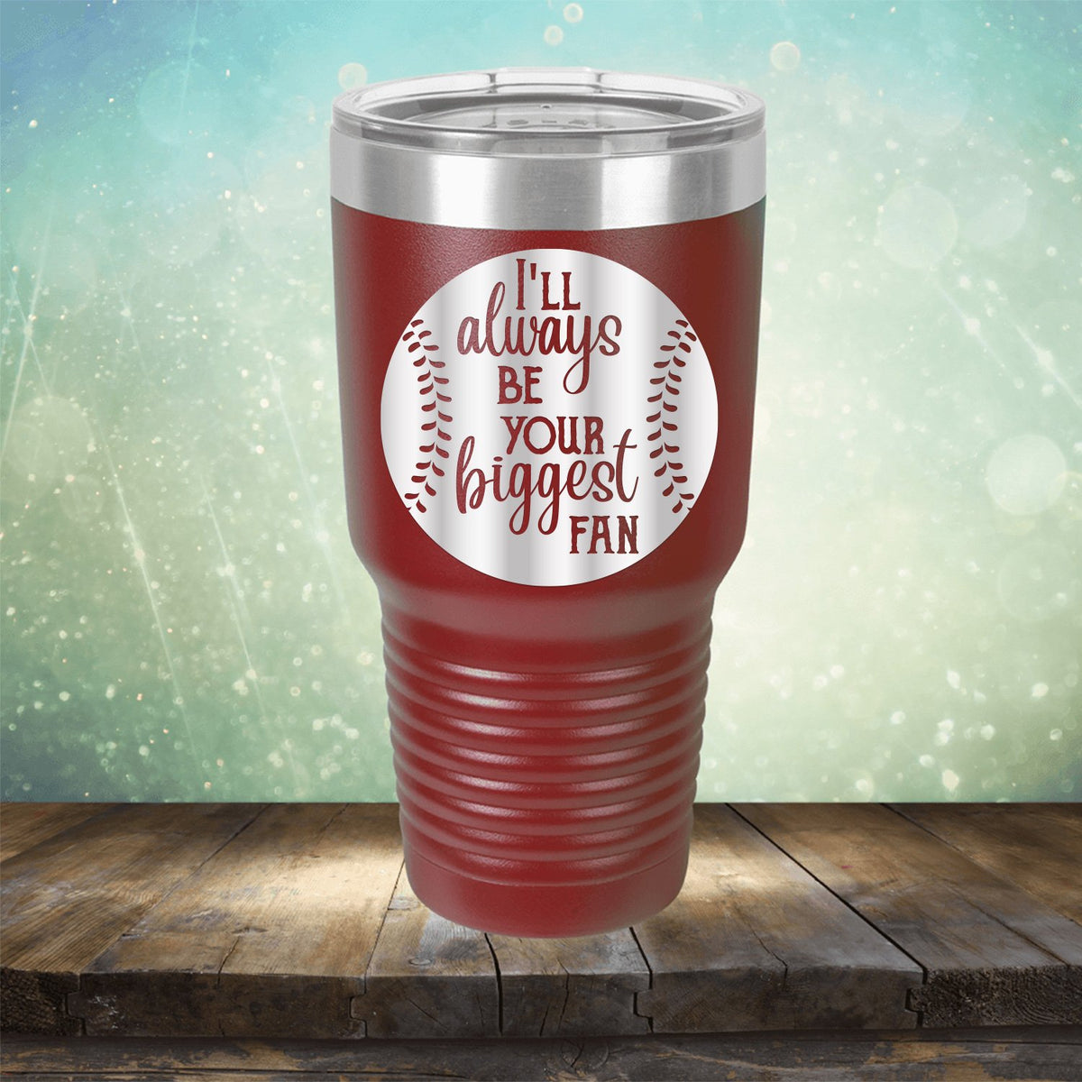 I&#39;ll Be Your Biggest Fan Baseball - Laser Etched Tumbler Mug