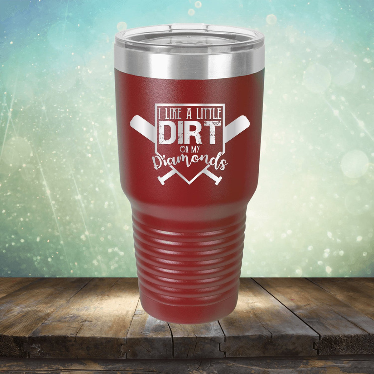 I Like A Little Dirt On My Diamonds - Laser Etched Tumbler Mug