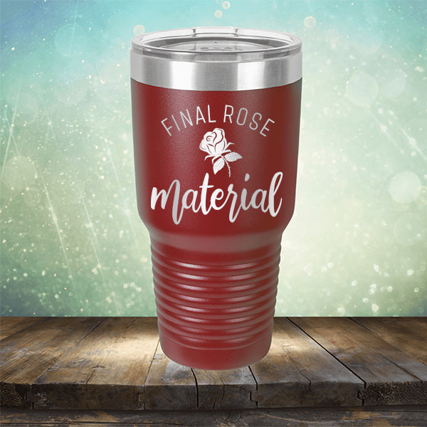 Final Rose Material The Bachelor - Laser Etched Tumbler Mug