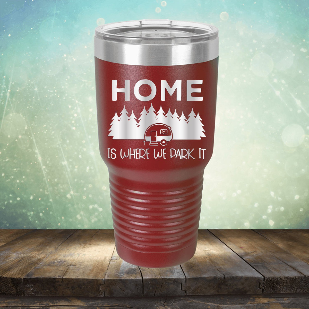 Home Where We Park It - Laser Etched Tumbler Mug