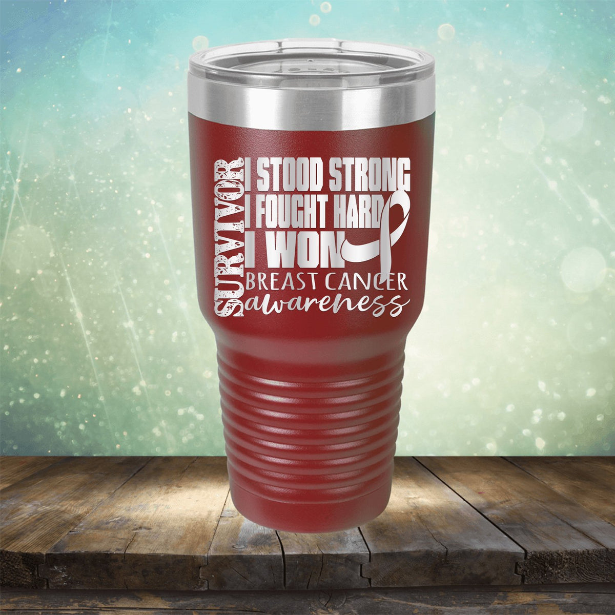 I Stood Strong I Fought Hard I Won Breast Cancer - Laser Etched Tumbler Mug