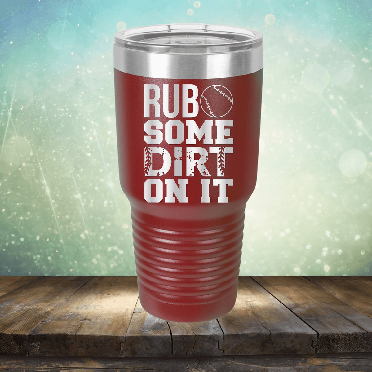Rub Some Dirt On It