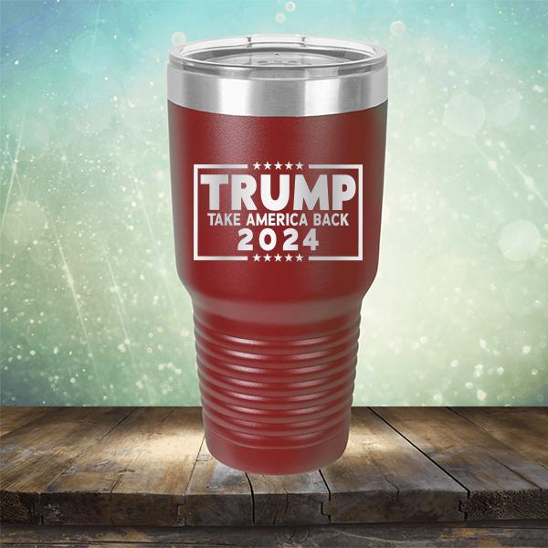 Trump Take America Back 2024 - Laser Etched Tumbler Mug