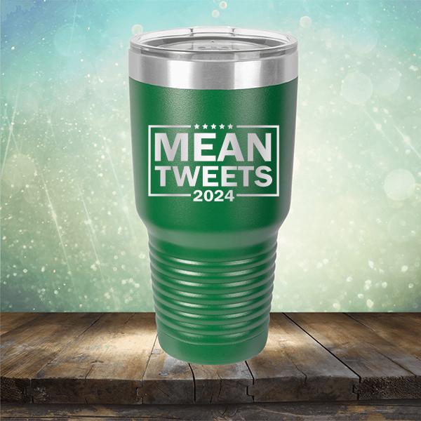 Mean Tweets 2024 - Laser Etched Tumbler Mug