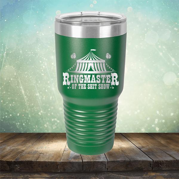Ringmaster of the Shit Show - Laser Etched Tumbler Mug