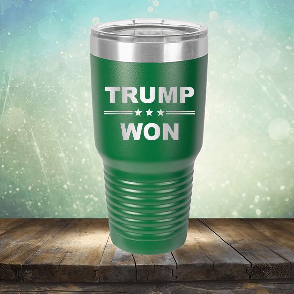 Donald Trump Won - Laser Etched Tumbler Mug