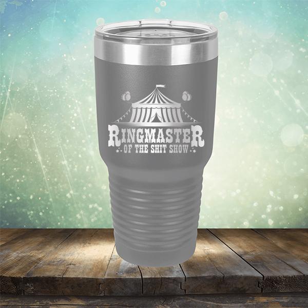 Ringmaster of the Shit Show - Laser Etched Tumbler Mug