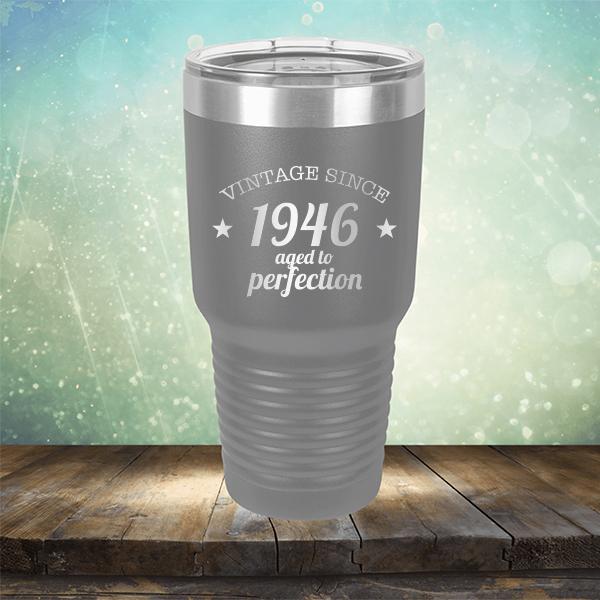 Vintage Since 1946 Aged to Perfection 75 Years Old - Laser Etched Tumbler Mug